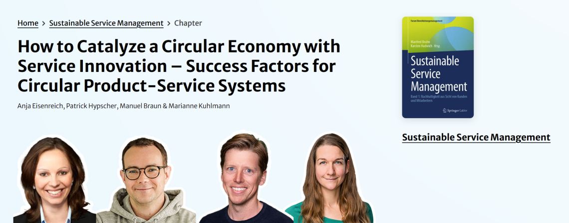 How to Catalyze a Circular Economy with Service Innovation – Success Factors for Circular Product-Service Systems